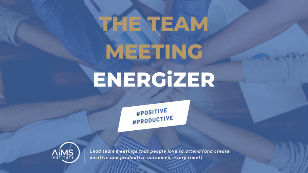 The Team Meeting Energizer - AiMS Institute
