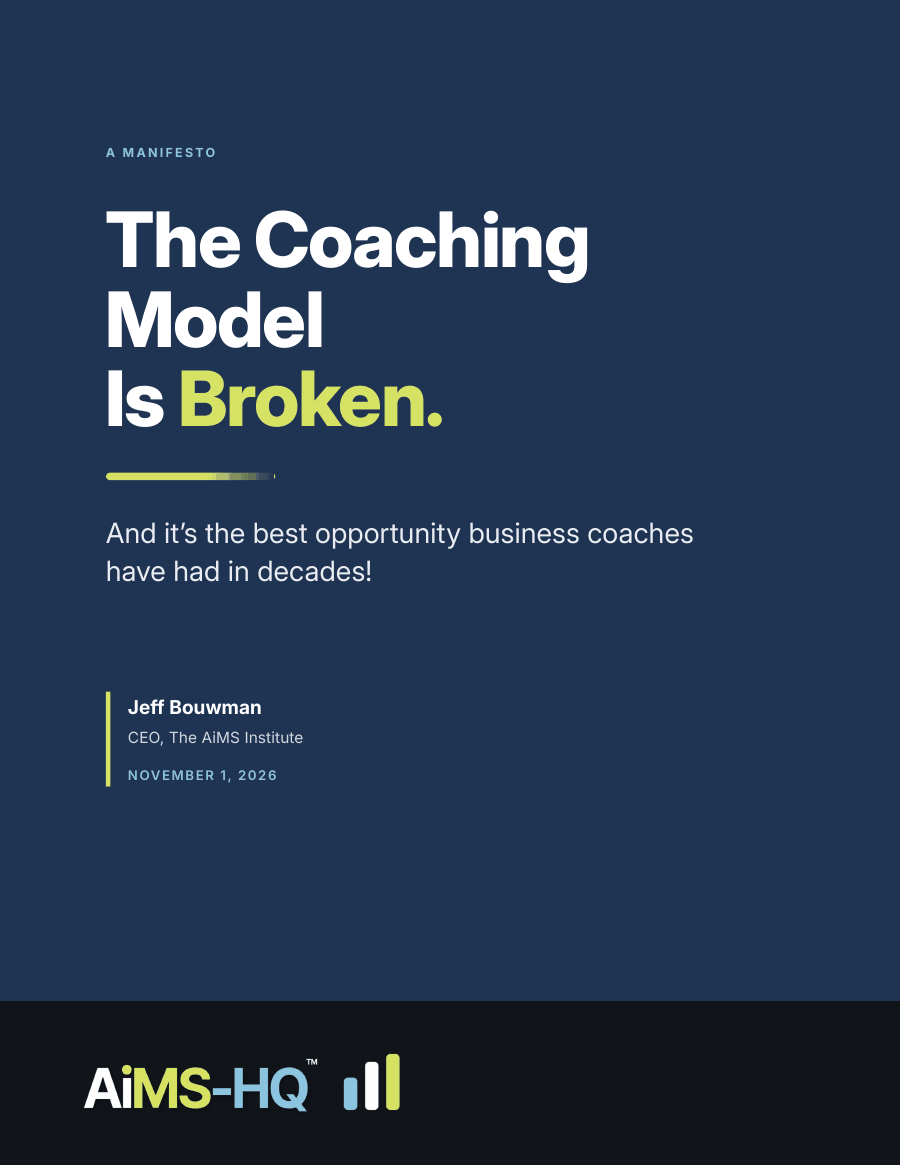 Cover of The Coaching Model Is Broken, a manifesto by Jeff Bouwman of the AiMS Institute